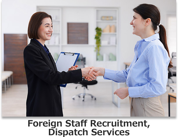 Foreign Staff Recruitment, Dispatch Services